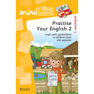 Practise Your English 2 - angol nyelvi gyakorlófüzet alsó tagozat