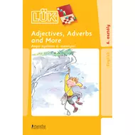 Adjectives, Adverbs and More - angol nyelvtan 6. osztálytól