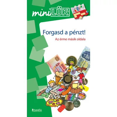 Forgasd a pénzt! - Az érme másik oldala