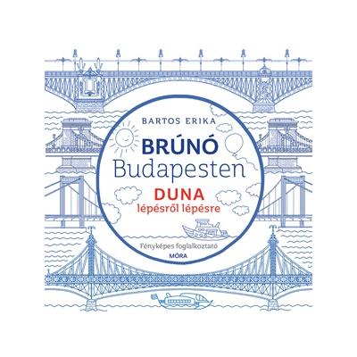 Brúnó Budapesten 5. - Duna lépésről lépésre fényképes foglakoztató