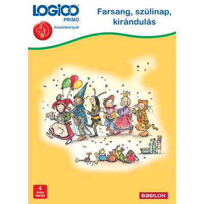 Logico Primo - Farsang, szülinap, kirándulás